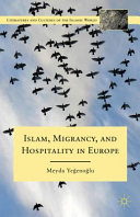 Islam, migrancy, and hospitality in Europe /