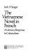 The Vietnamese novel in French : a literary response to colonialism /