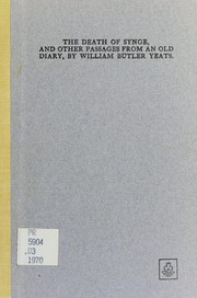 The death of Synge, and other passages from an old diary.