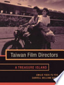 Taiwan film directors : a treasure island /
