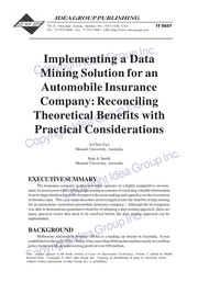 Implementing a data mining solution for an automobile insurance company : reconciling theoretical benefits with practical considerations /