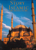 The story of Islamic architecture /