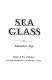 Sea glass /