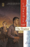 The traitor : Golden Mountain chronicles, 1885 /