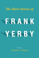 The short stories of Frank Yerby /