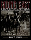 Riding East : the SS Cavalry Brigade in Poland and Russia, 1939-1942 /