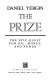 The prize : the epic quest for oil, money, and power /