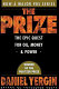 The prize : the epic quest for oil, money, and power /