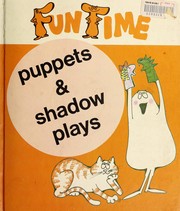 Puppets & shadow plays /