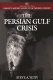 The Persian Gulf crisis /