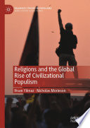 Religions and the Global Rise of Civilizational Populism /