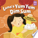 Luna's yum yum dim sum /