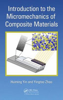 Introduction to the micromechanics of composite materials /