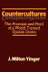 Countercultures : the promise and the peril of a world turned upside down /