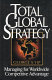Total global strategy : managing for worldwide competitive advantage /