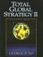 Total global strategy II : updated for the Internet and service era /