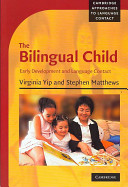 The bilingual child : early development and language contact /