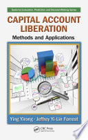 Capital account liberation : methods and applications /