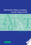 Information theory, evolution, and the origin of life /
