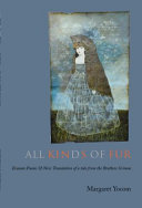 Kins fur : all kinds of fur : erasure poems & new translation of a tale from the Brothers Grimm /