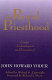 The royal priesthood : essays ecclesiological and ecumenical /