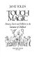 Touch magic : fantasy, faerie and folklore in the literature of childhood /