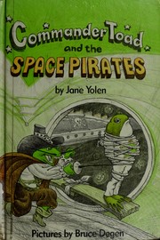 Commander Toad and the space pirates /
