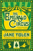 The emerald circus /