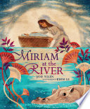 Miriam at the river /