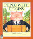 Picnic with Piggins /