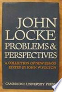 John Locke: problems and perspectives ; a collection of new essays /