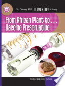 From African plants to vaccine ... preservation /