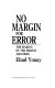 No margin for error : the making of the Israeli Air Force /