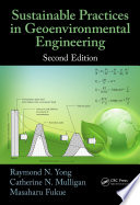 Sustainable practices in geoenvironmental engineering /