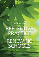Reflective practice for renewing schools : an action guide for educators /