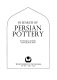 In search of Persian pottery /