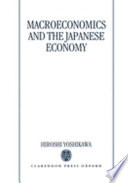 Macroeconomics and the Japanese economy /