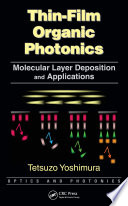 Thin-film organic photonics : molecular layer deposition and applications /
