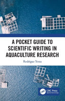 A pocket guide to scientific writing in aquaculture research /