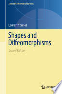 Shapes and Diffeomorphisms /