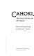 Cahokia, the great Native American metropolis /