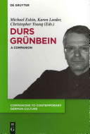 Durs Grünbein : a companion /