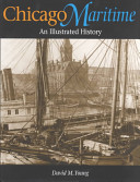 Chicago maritime : an illustrated history /