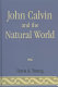 John Calvin and the natural world /