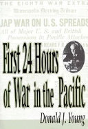 First 24 hours of war in the Pacific /