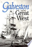 Galveston and the great West /