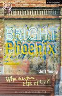 Bright phoenix /