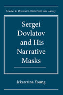 Sergei Dovlatov and his narrative masks /