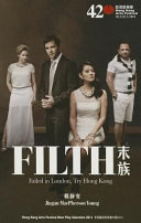 Filth : failed in London, try Hong Kong /