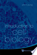 Introduction to cell biology /